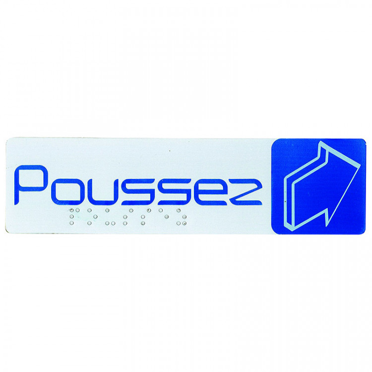 PLAQUE SIGNAL "POUSSEZ" 170*45MM+BRAILLE