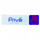 PLAQUE SIGNAL "PRIVÉ" 170*45MM+BRAILLE